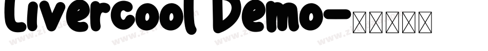 Livercool Demo字体转换